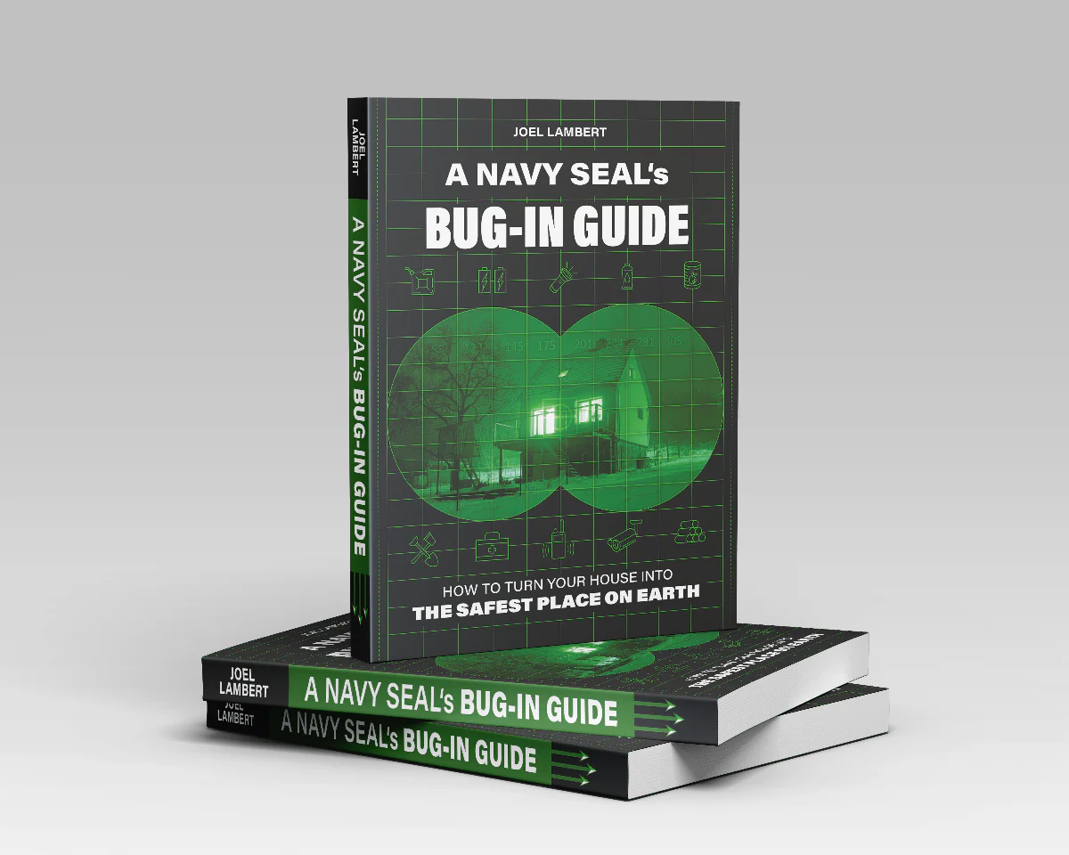 A Navy SEAL’s Bug-In Guide